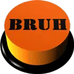 Bruh Sound Button for PC