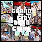 Grand City Thug Crime Gangster for PC