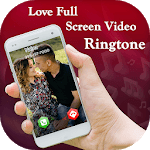 Love Full Screen Video Ringtone For Incoming Call for PC