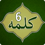 6 Kalma - Six Kalma of Islam with Urdu translation for PC