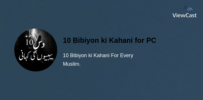 Kayhani Download 10 Bibiyon ki Kahani for PC / Windows / Computer