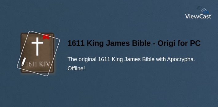 1611 King James Bible - Original Bible for PC screenshot