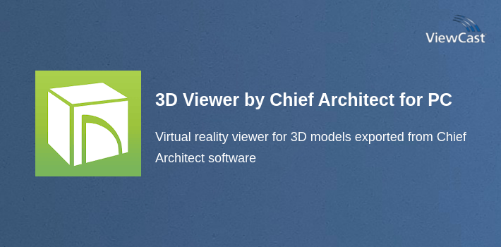 3D Viewer by Chief Architect for PC screenshot