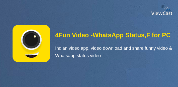 4Fun Video -WhatsApp Status,Funny Video,Share&Chat for PC screenshot