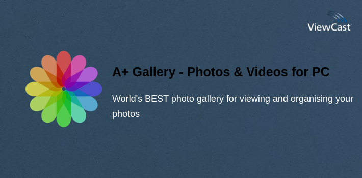 A+ Gallery - Photos & Videos for PC screenshot
