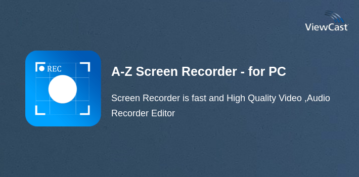 Recorder Ie Computer Download A-Z Screen Recorder - for PC / Windows / Computer