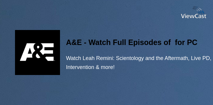 A&E - Watch Full Episodes of TV Shows for PC screenshot
