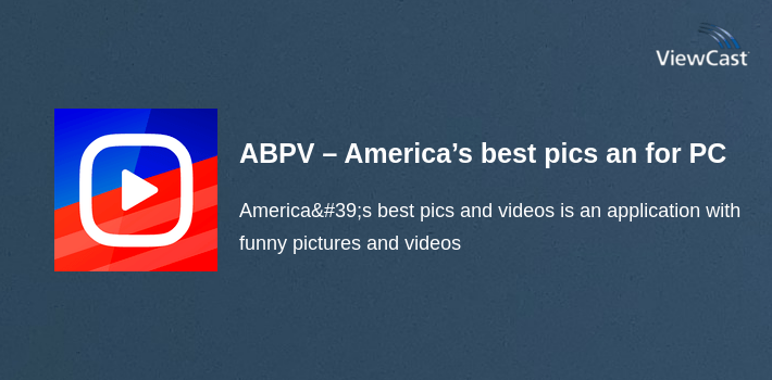 ABPV – America’s best pics and videos for PC screenshot
