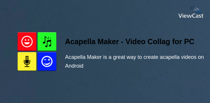 Acapella Maker - Video Collage for PC screenshot