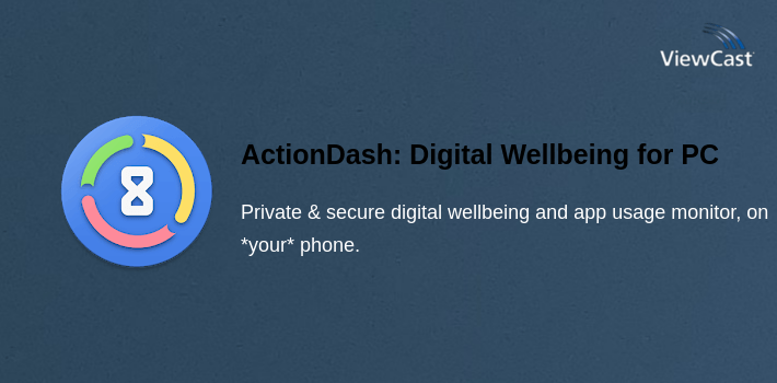 ActionDash: Digital Wellbeing & Screen Time helper for PC screenshot