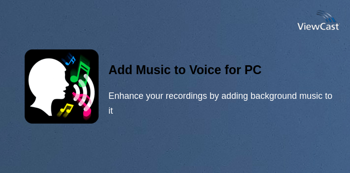 Add Music to Voice for PC screenshot