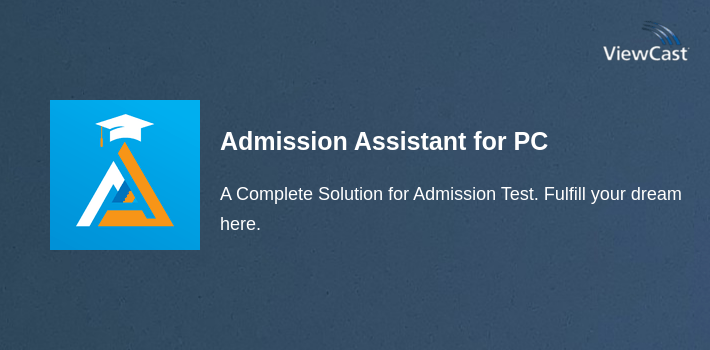 Admission Assistant for PC screenshot