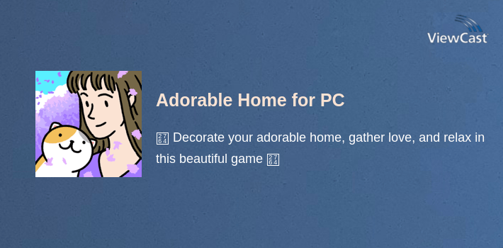 Adorable Home for PC screenshot