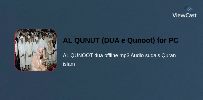 AL QUNUT (DUA e Qunoot) for PC screenshot