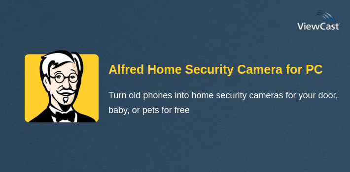 Alfred Home Security Camera for PC screenshot