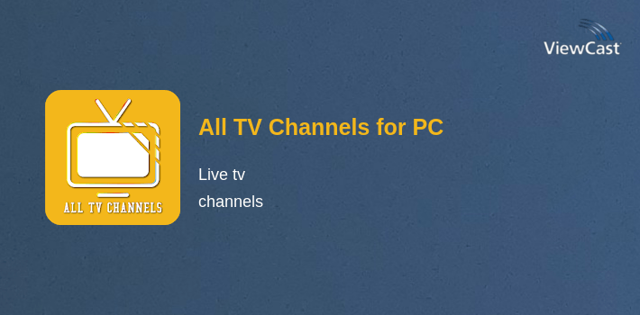 All TV Channels for PC screenshot