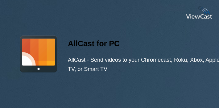AllCast for PC screenshot