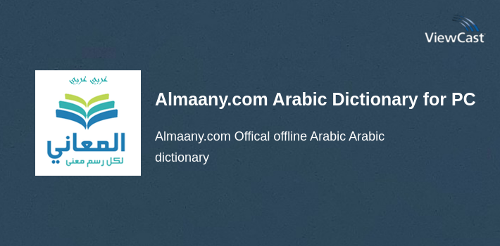 Almaany.com Arabic Dictionary for PC screenshot