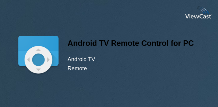 Android TV Remote Control for PC screenshot