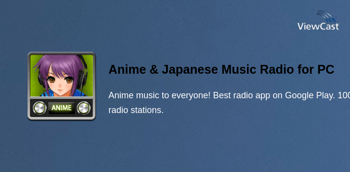 Anime & Japanese Music Radio for PC screenshot