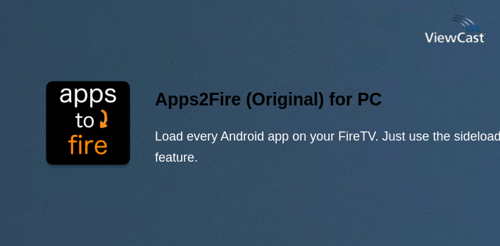 Apps2Fire (Original) for PC screenshot