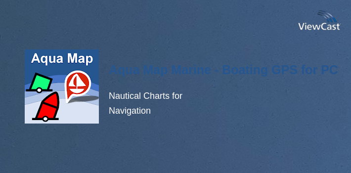 Aqua Map Marine - Boating GPS for PC screenshot