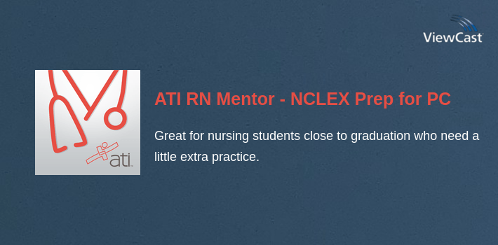 Download ATI RN Mentor - NCLEX Prep for PC / Windows / Computer