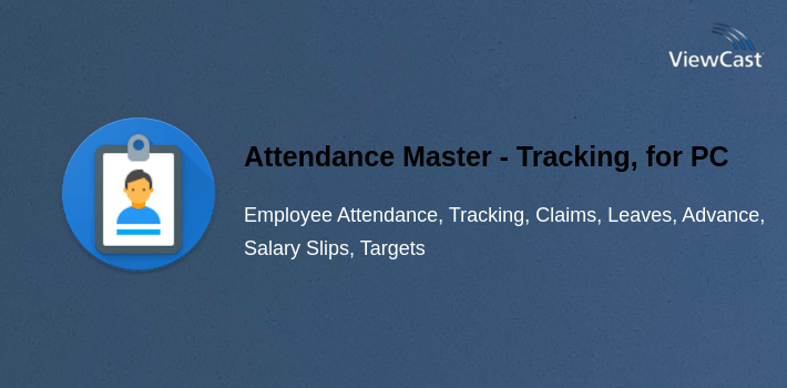 Attendance Master - Tracking, Targets and Payments for PC screenshot