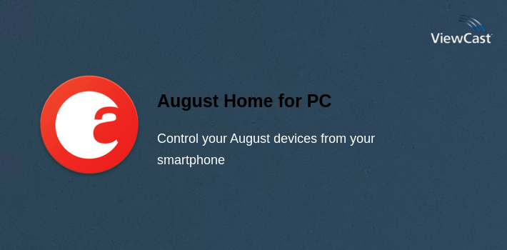 August Home for PC screenshot