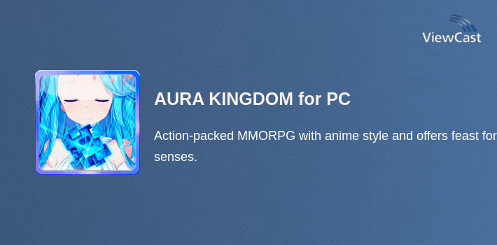 AURA KINGDOM for PC screenshot