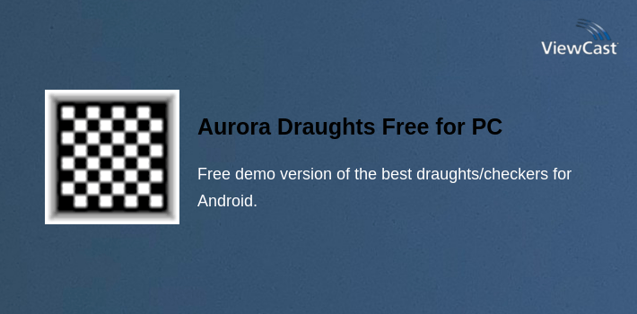 Aurora Draughts Free for PC screenshot