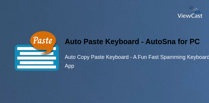 Auto Paste Keyboard - AutoSnap Keyboard for PC screenshot