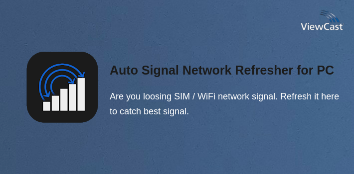 Auto Signal Network Refresher for PC screenshot