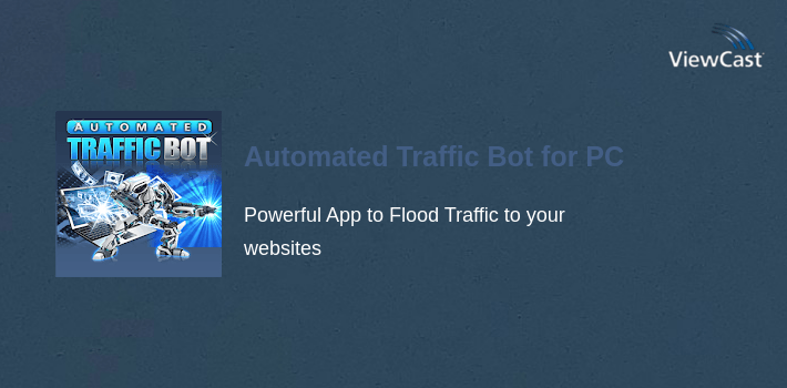 Automated Traffic Bot for PC screenshot