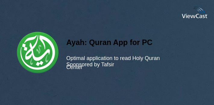 Ayah: Quran App for PC screenshot