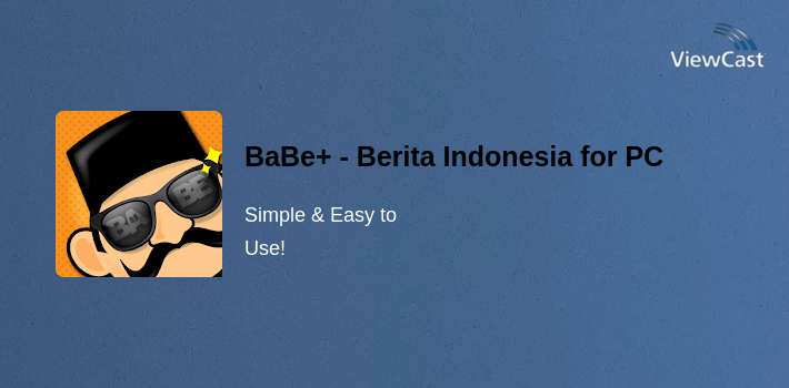 BaBe+ - Berita Indonesia for PC screenshot
