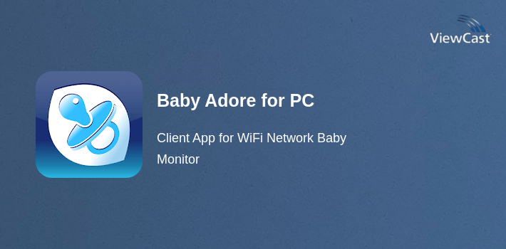 Download Baby Adore for PC / Windows / Computer
