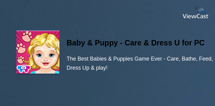 Baby & Puppy - Care & Dress Up for PC screenshot