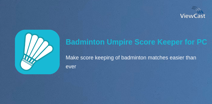 Badminton Umpire Score Keeper for PC screenshot