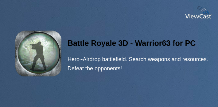 Battle Royale 3D - Warrior63 for PC screenshot