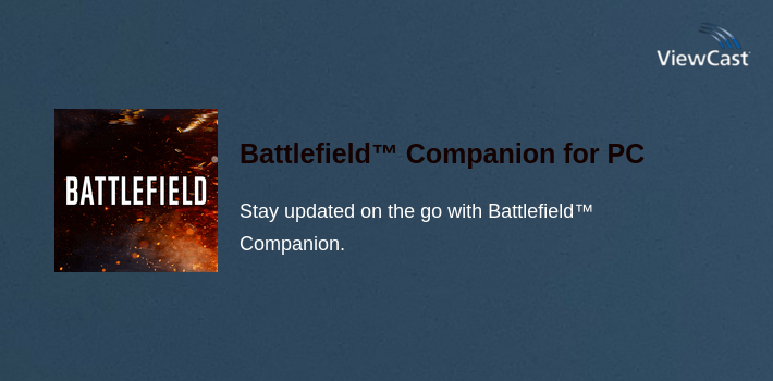 Battlefield™ Companion for PC screenshot