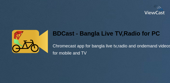BDCast - Bangla Live TV,Radio for PC screenshot