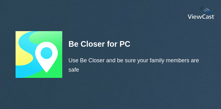 Be Closer for PC screenshot