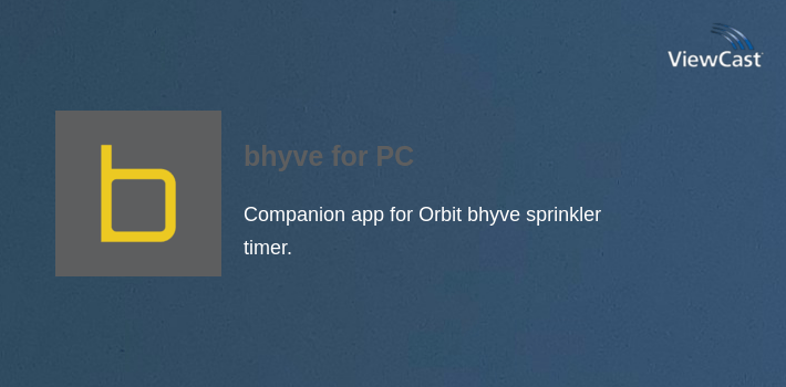 bhyve for PC screenshot