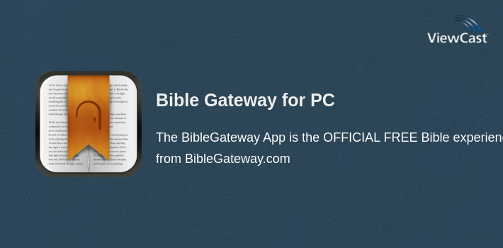 Bible Gateway for PC screenshot