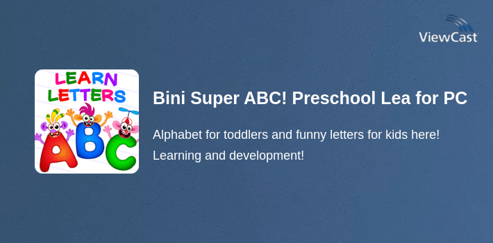 Bini Super ABC! Preschool Learning Games for Kids! for PC screenshot