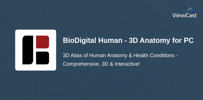 BioDigital Human - 3D Anatomy for PC screenshot