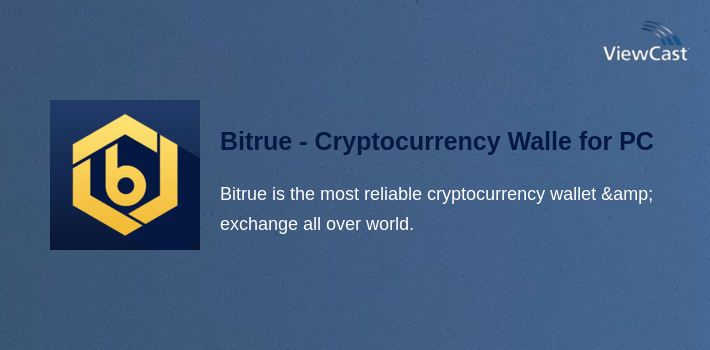 Bitrue - Cryptocurrency Wallet & Exchange for PC screenshot