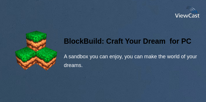 Buildblock Craft Game Download BlockBuild: Craft Your Dream World for PC / Windows / Computer