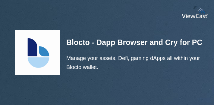 Blocto - Dapp Browser and Crypto Wallet for PC screenshot